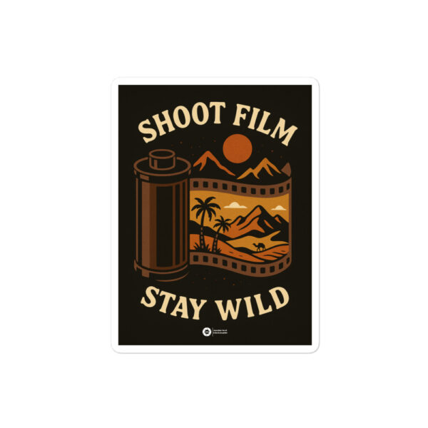 "Shoot Film, Stay Wild" Sticker - Image 3