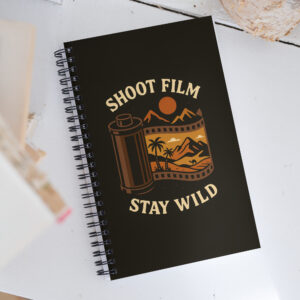 "Shoot Film, Stay Wild" Spiral Notebook