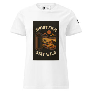 “Shoot Film, Stay Wild” Women’s T-shirt